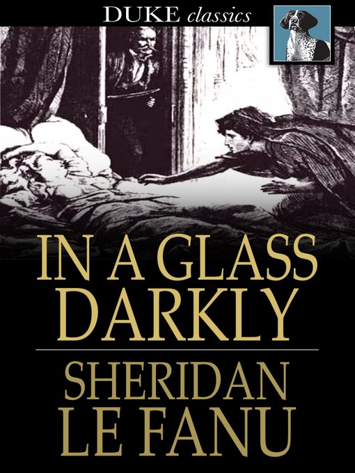 Title details for In a Glass Darkly by Sheridan Le Fanu - Wait list